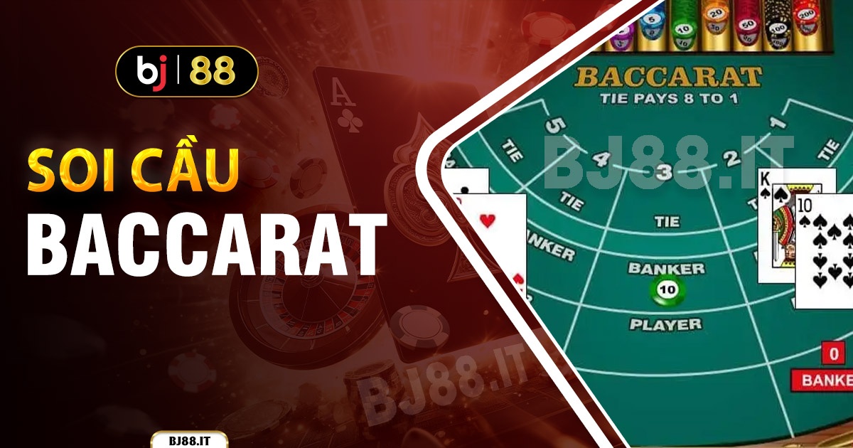 soi cầu baccarat