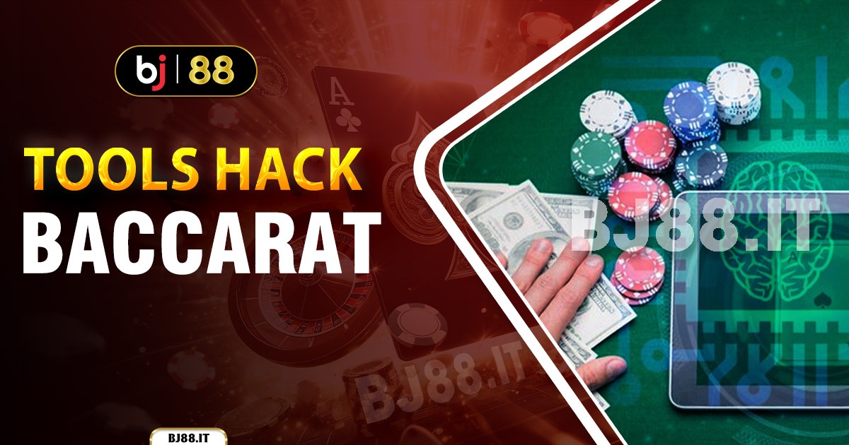 Tools hack baccarat